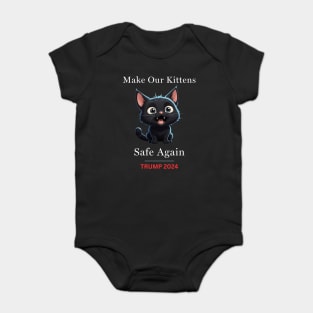 Donald Trump Make Our Cats Safe Again Baby Bodysuit